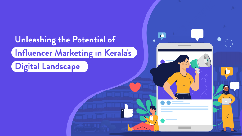 Influencer Marketing In Kerala - Ectesso